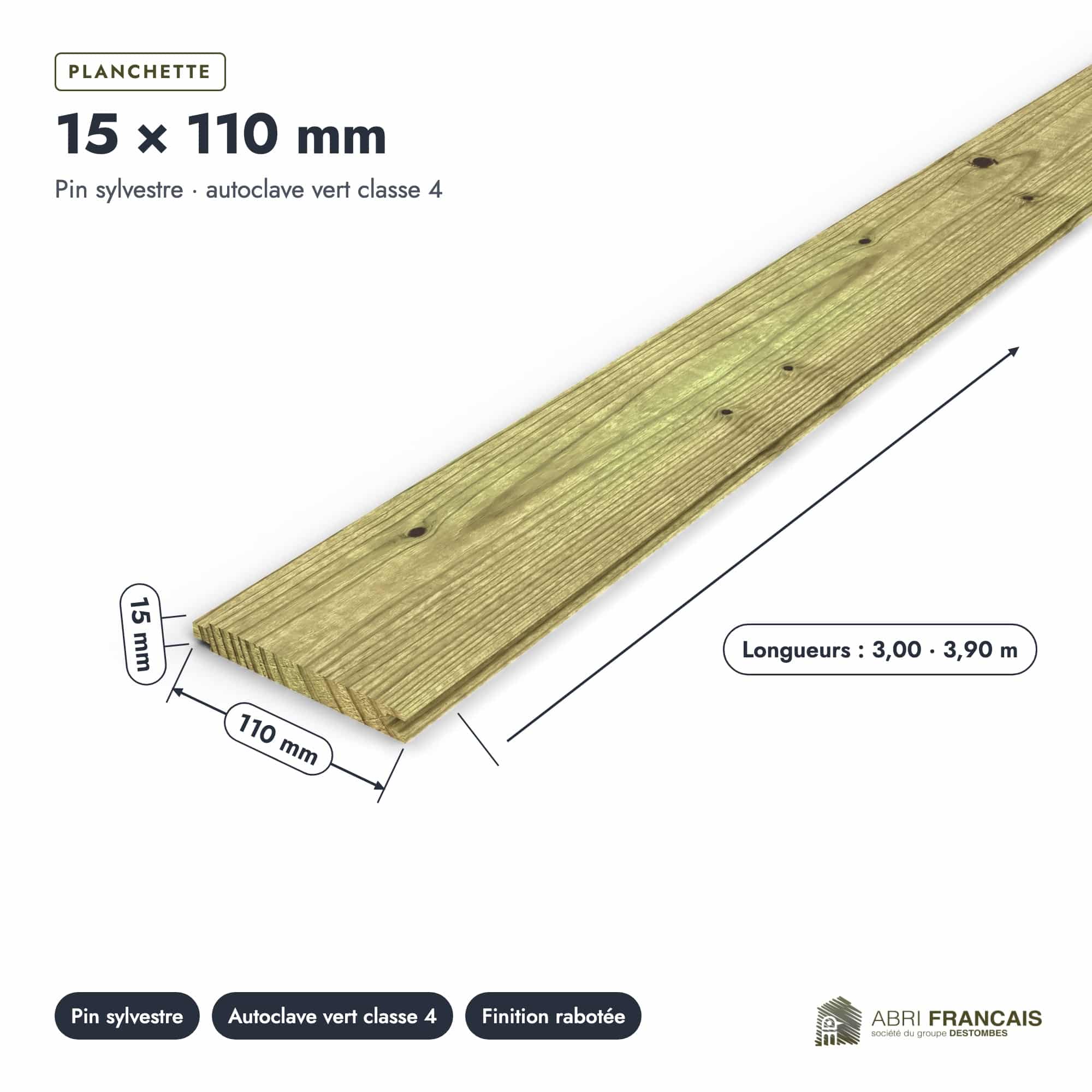 Planchette en pin sylvestre traité autoclave classe 4 – Section 15x110 mm, pièce cotée, Abri Français