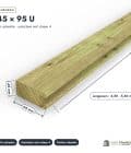 Chevron en pin sylvestre profil U traité autoclave vert classe 4 – Section 45x95 mm U, pièce cotée, Abri Français