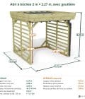 Abri à bûches 2 m × 2,27 m, avec gouttière – cotes extérieures et intérieures