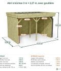 Abri à bûches 3 m × 2,27 m, avec gouttière – cotes extérieures et intérieures