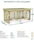 Abri à bûches 4 m × 2,27 m, avec gouttière – cotes extérieures et intérieures