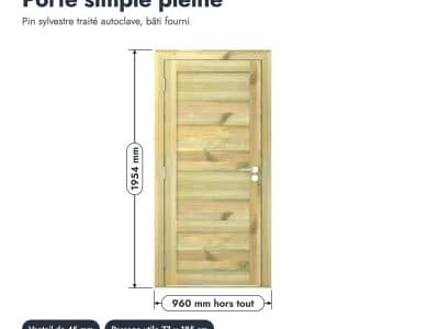 Porte pleine bois extérieur à un vantail, traitée autoclave, 45 mm : porte cotee